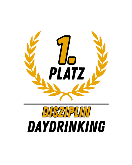 1. Platz Daydrinking - Premium Shirt