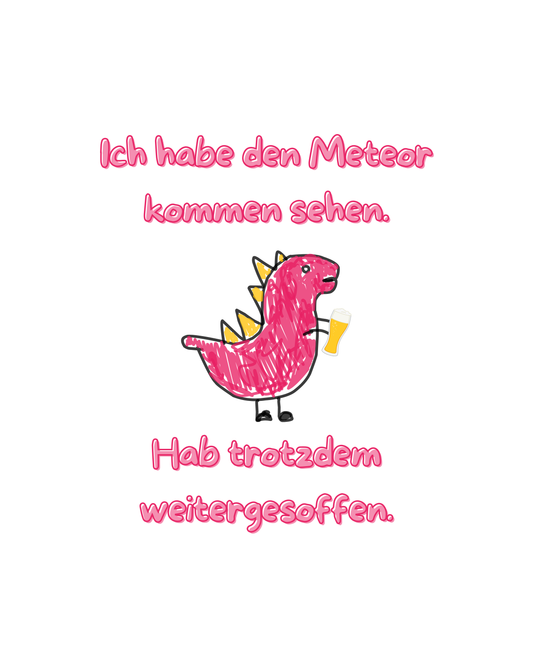 Meteor Dino Pink - Premium Shirt