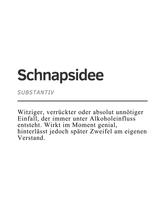 Schnapsidee - Premium Shirt