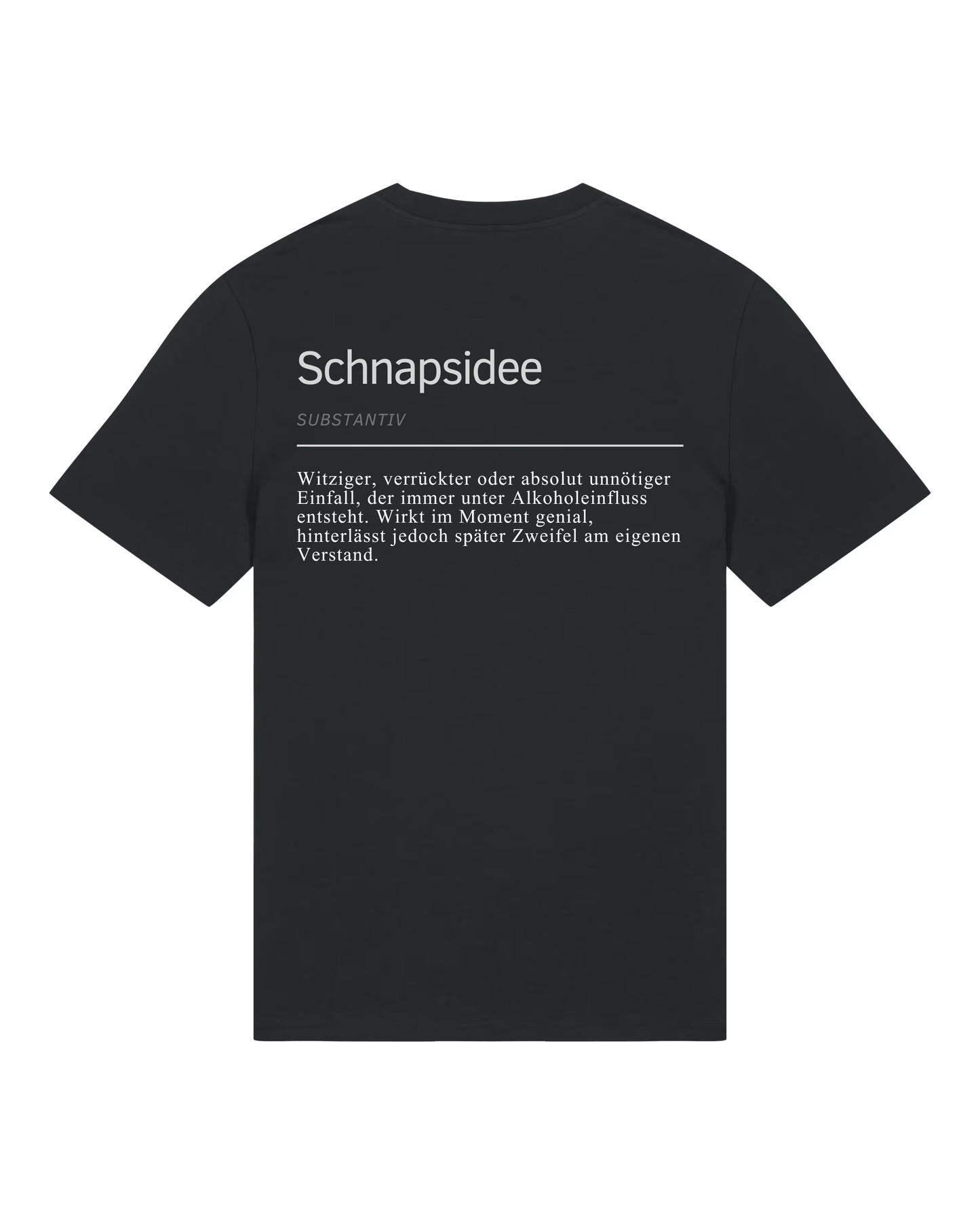 Schnapsidee - Premium Shirt