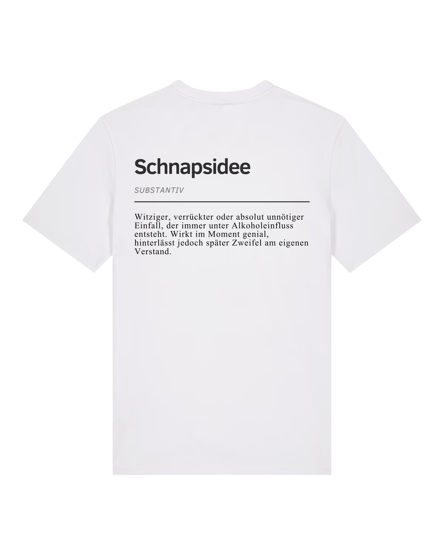 Schnapsidee - Premium Shirt