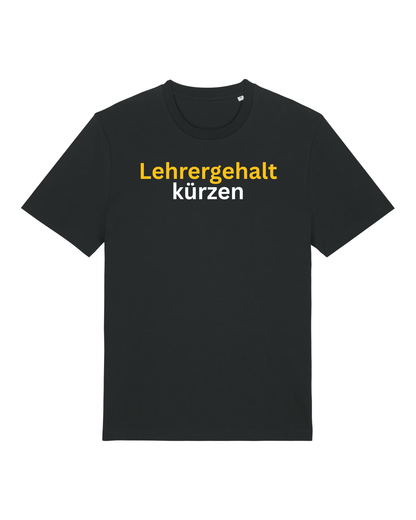 Lehrergehalt kürzen - Premium Shirt