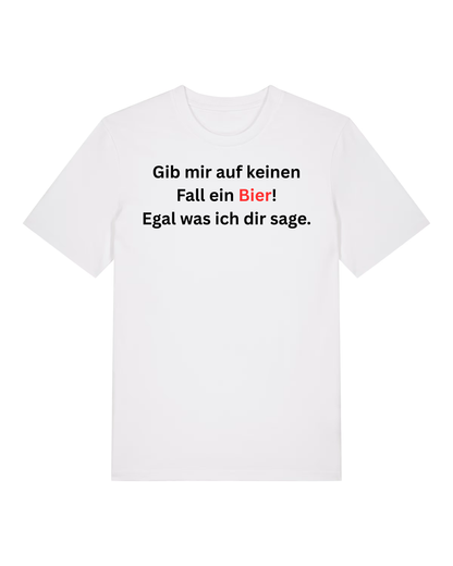 Gib mir kein Bier - Premium Shirt