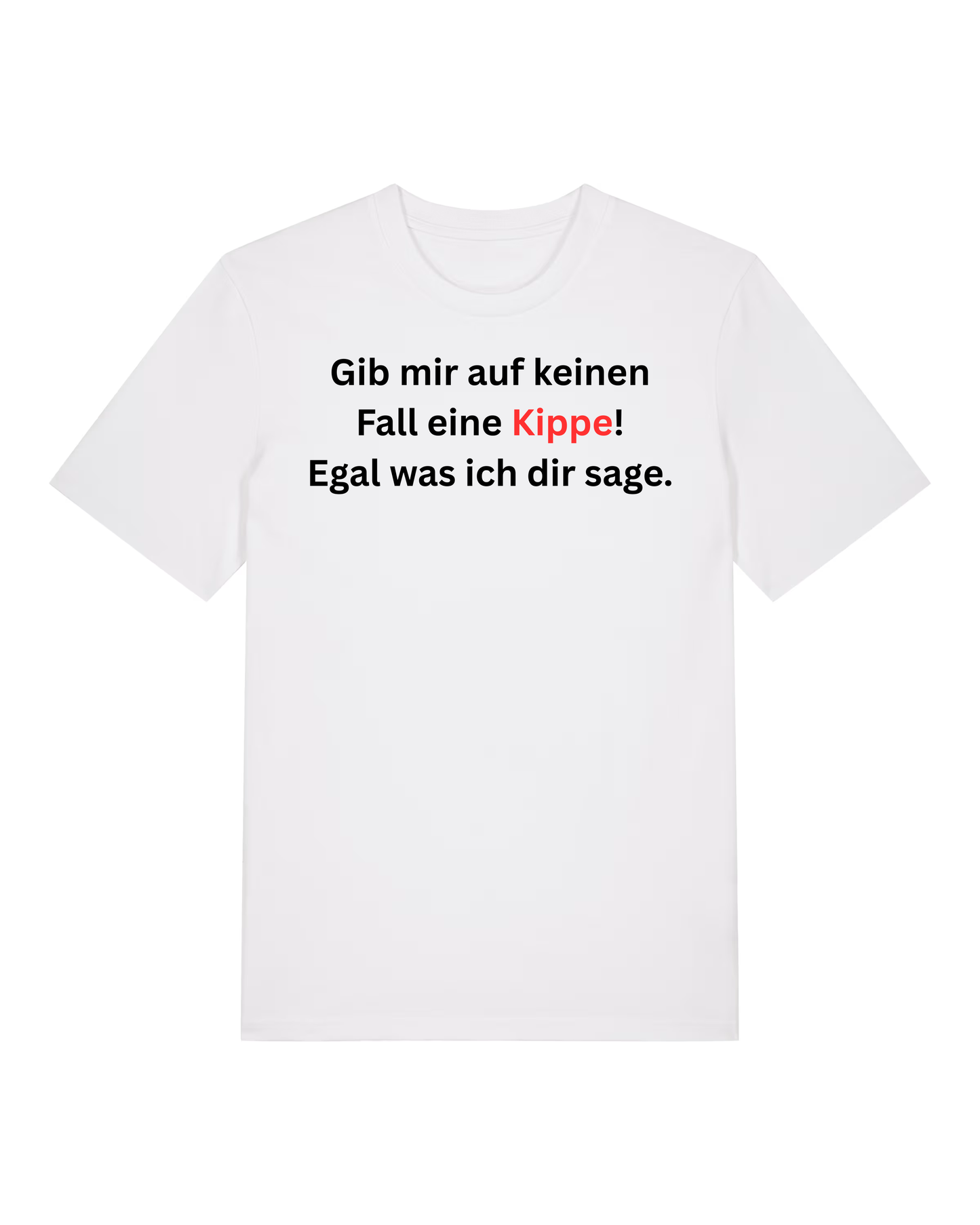Gib mir keine Kippe - Premium Shirt